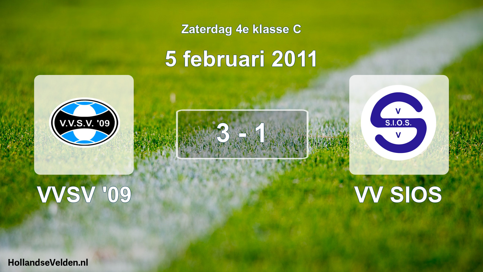 Total number of matches played: VVSV '09 - VV SIOS 3 - 1 (5 February 2011)