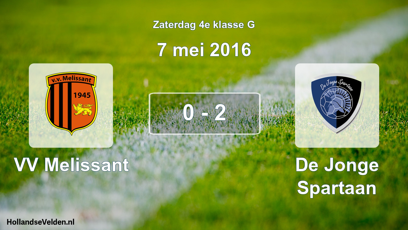 Total number of matches played: VV Melissant - De Jonge Spartaan 0 - 2 (7 May 2016)
