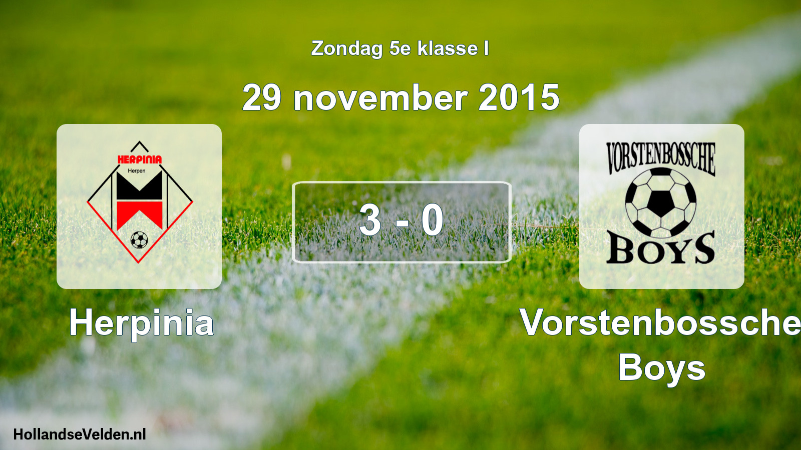 Total number of matches played: Herpinia - Vorstenbossche Boys 3 - 0 (29 November 2015)