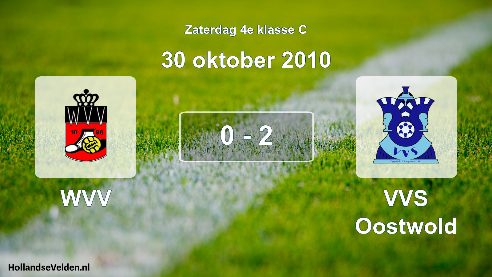 Total number of matches played: WVV - VVS Oostwold 0 - 2 (30 October 2010)