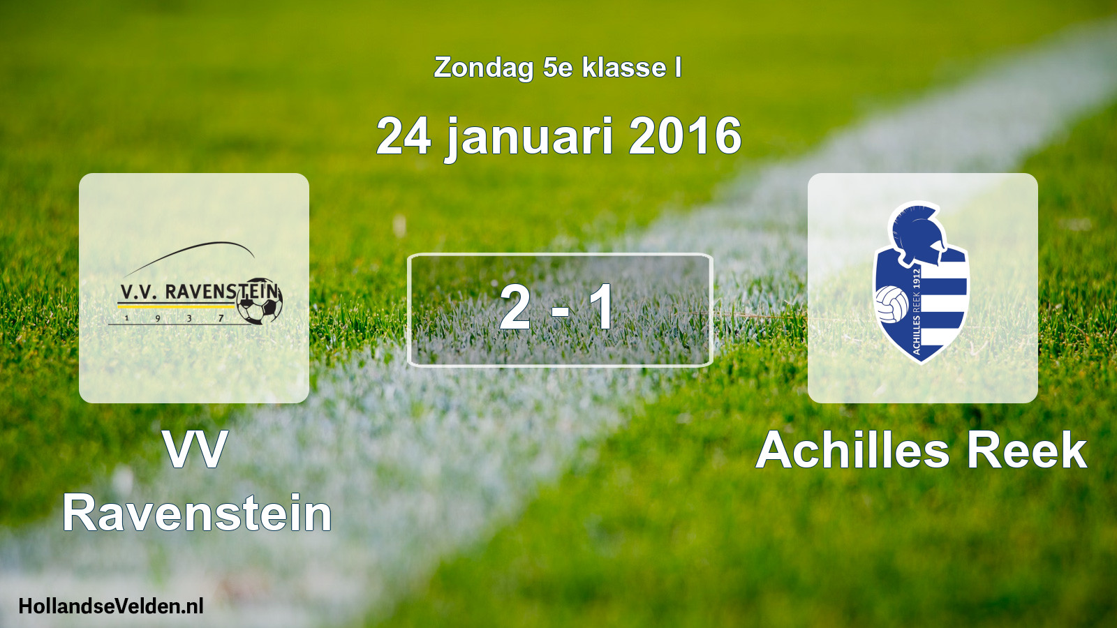 Total number of matches played: VV Ravenstein - Achilles Reek 2 - 1 (24 January 2016)