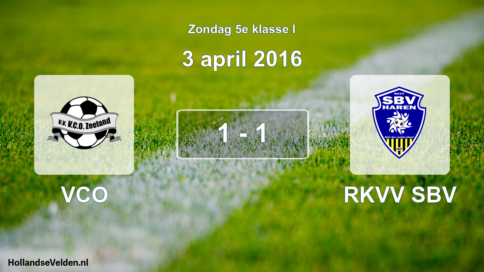 Total number of matches played: VCO - RKVV SBV 1 - 1 (3 April 2016)