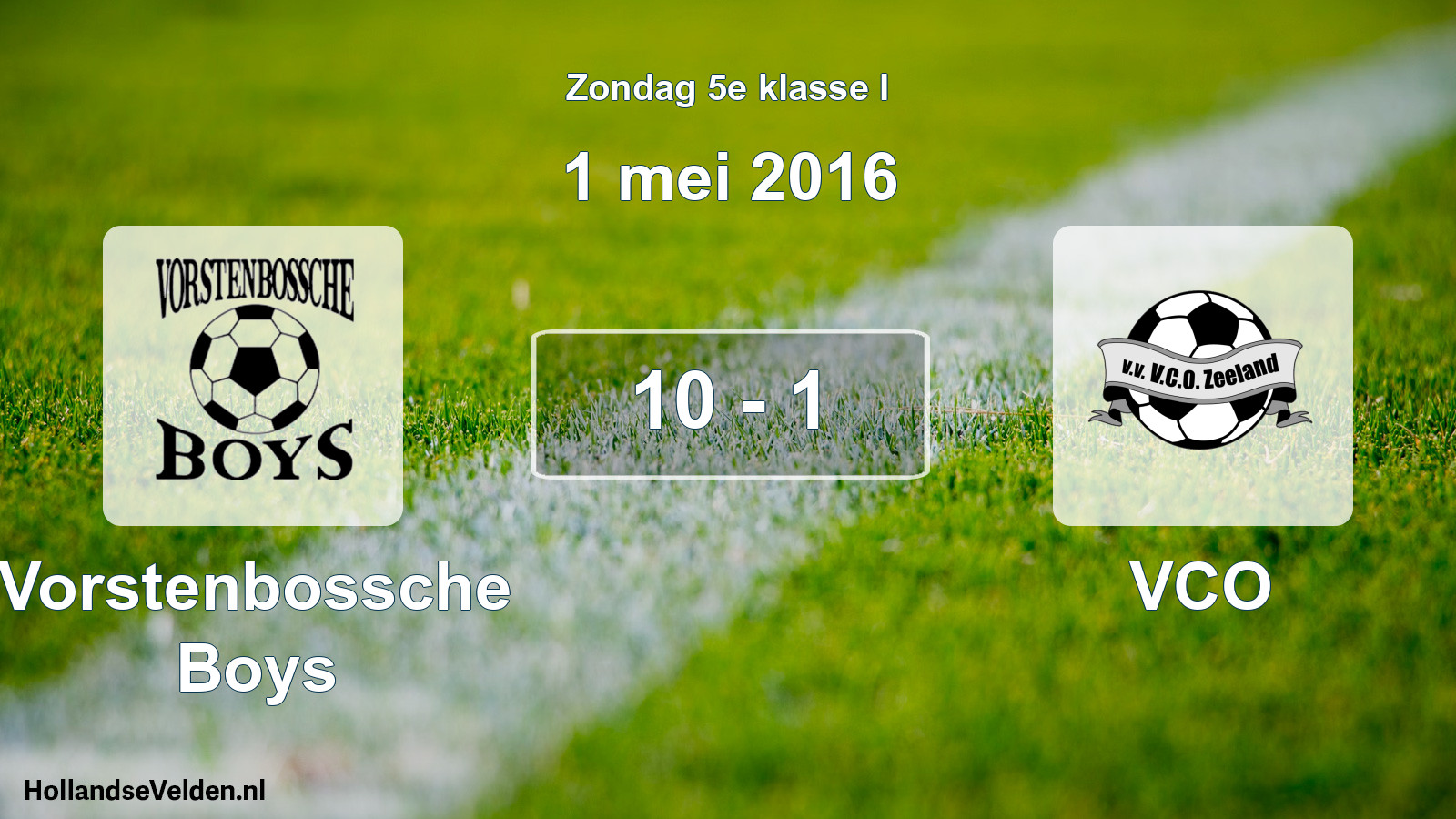 Total number of matches played: Vorstenbossche Boys - VCO 10 - 1 (1 May 2016)