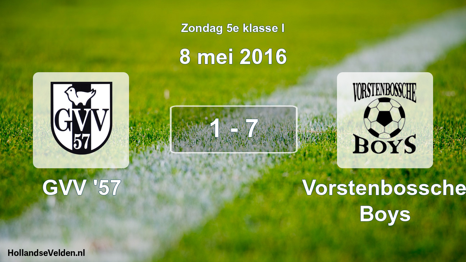 Total number of matches played: GVV '57 - Vorstenbossche Boys 1 - 7 (8 May 2016)