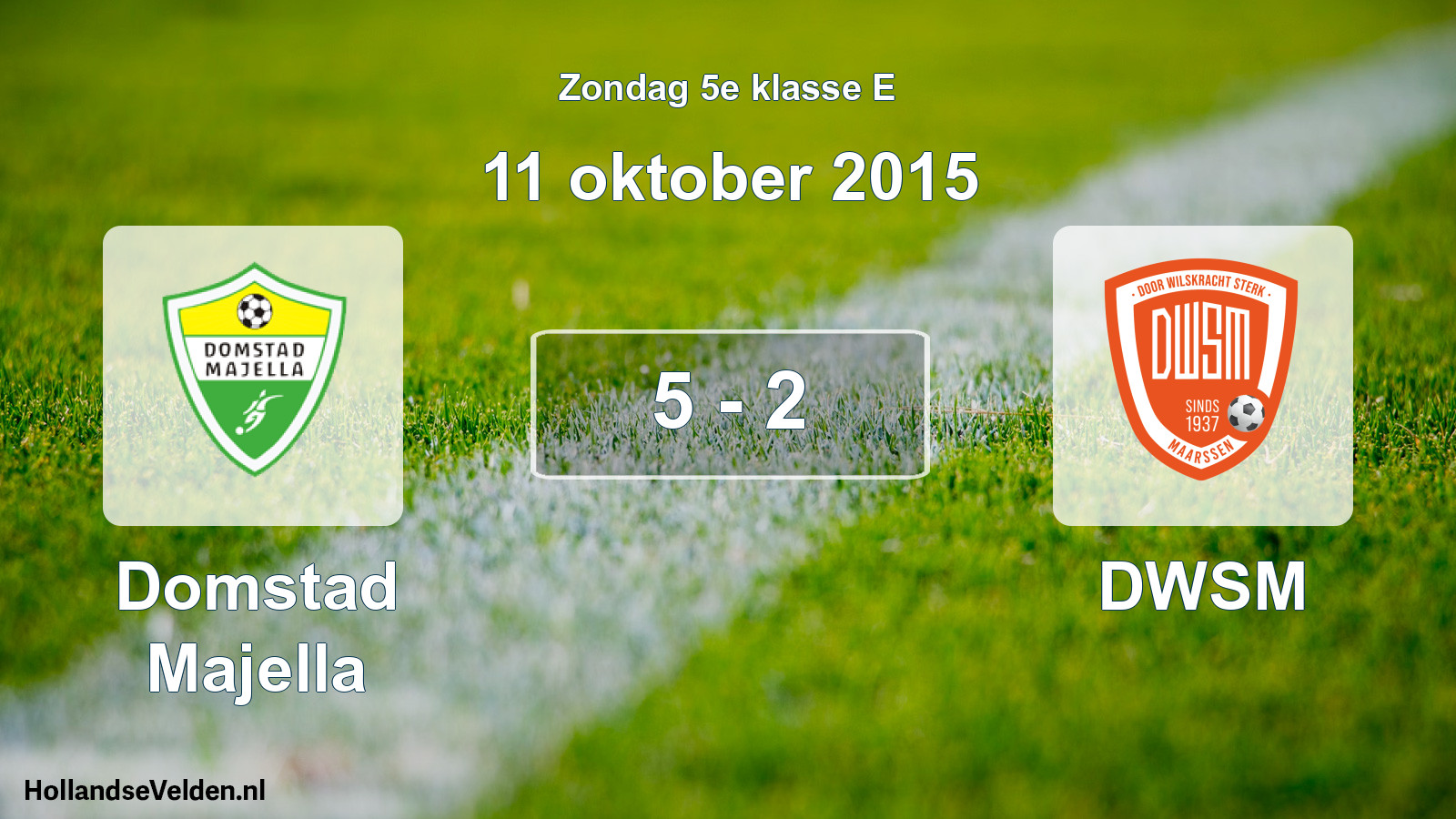 Total number of matches played: Domstad Majella - DWSM 5 - 2 (11 October 2015)