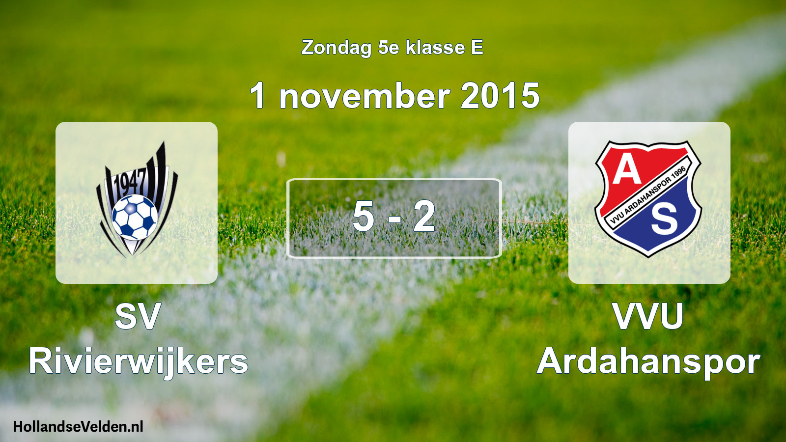 Total number of matches played: SV Rivierwijkers - VVU Ardahanspor 5 - 2 (1 November 2015)