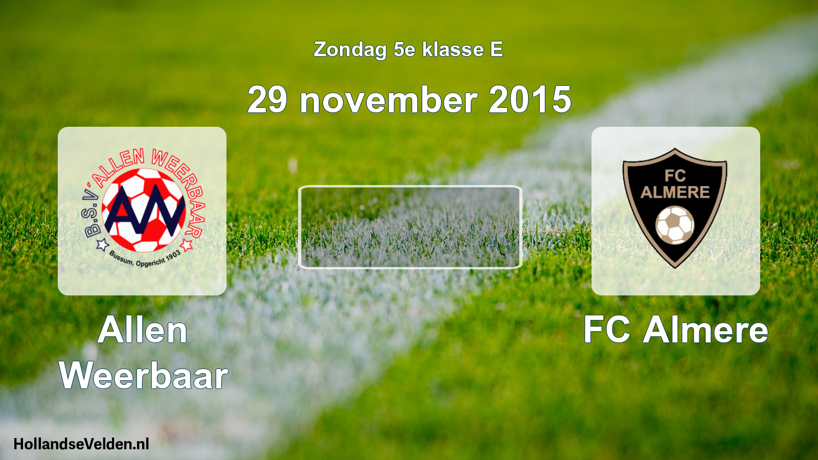 Scheduled Match: Allen Weerbaar - FC Almere (29 November 2015)