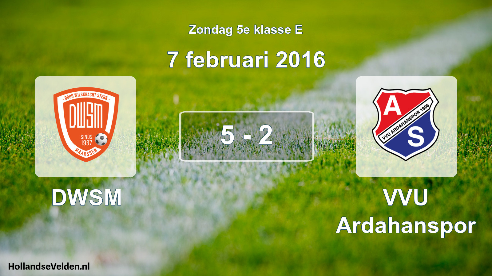 Total number of matches played: DWSM - VVU Ardahanspor 5 - 2 (7 February 2016)