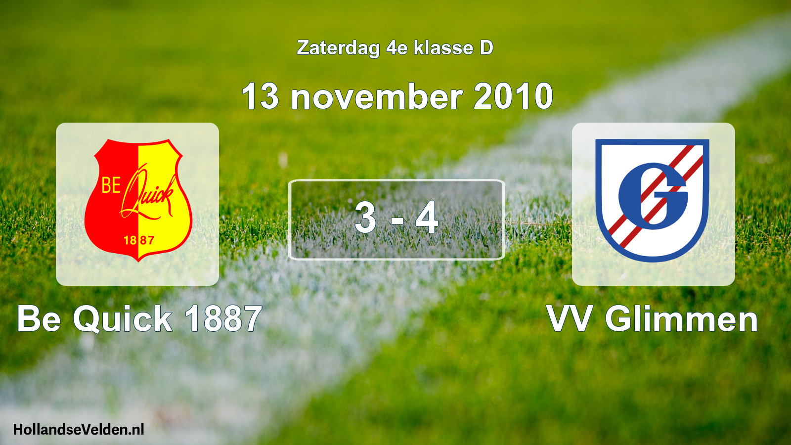 Total number of matches played: Be Quick 1887 - VV Glimmen 3 - 4 (13 November 2010)