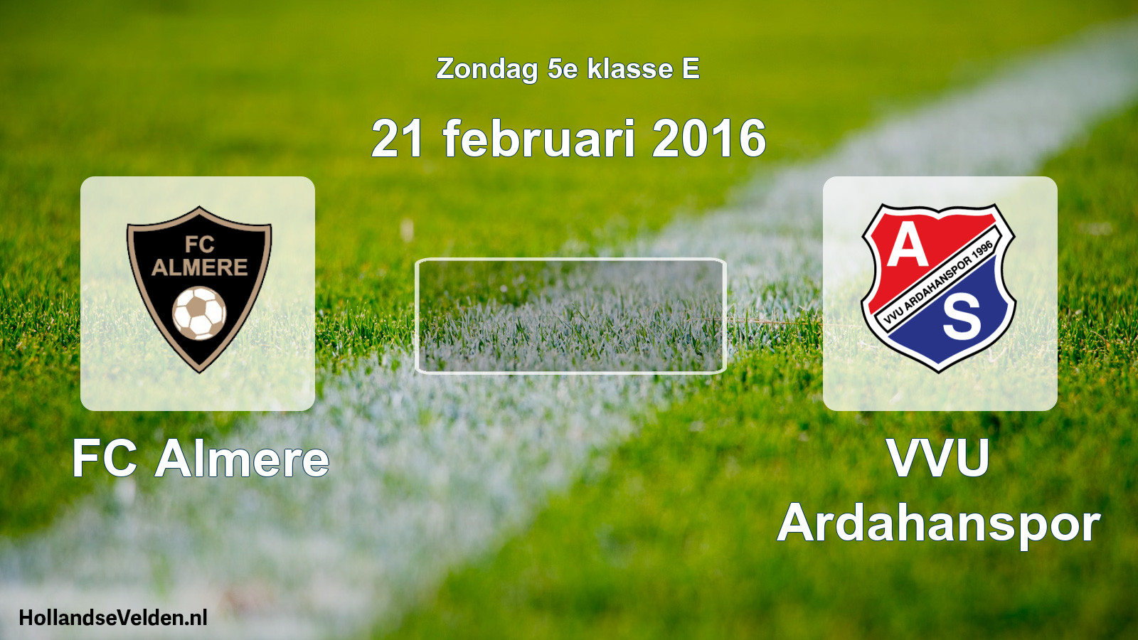 Scheduled Match: FC Almere - VVU Ardahanspor (21 February 2016)
