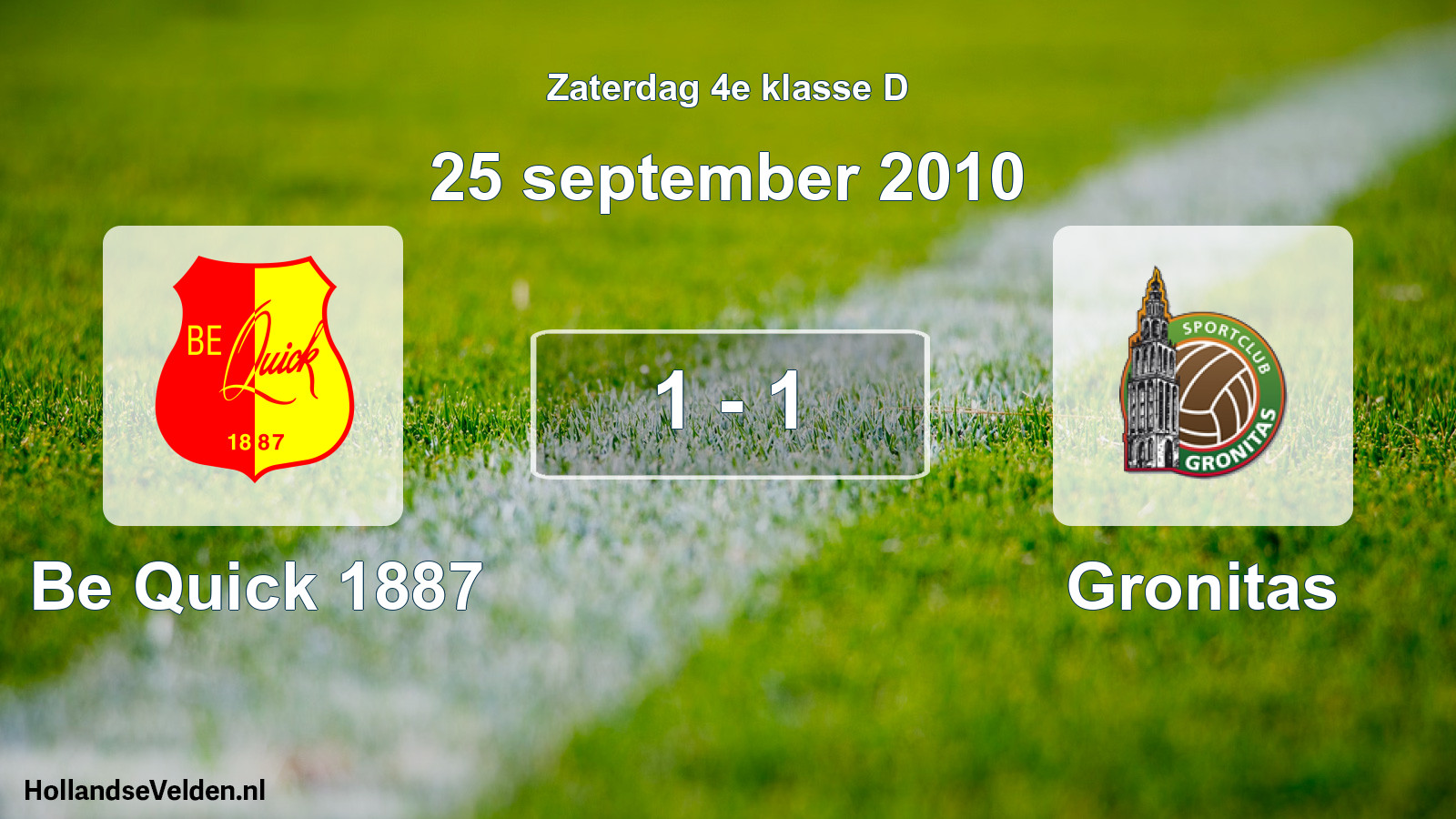 Total number of matches played: Be Quick 1887 - Gronitas 1 - 1 (25 September 2010)