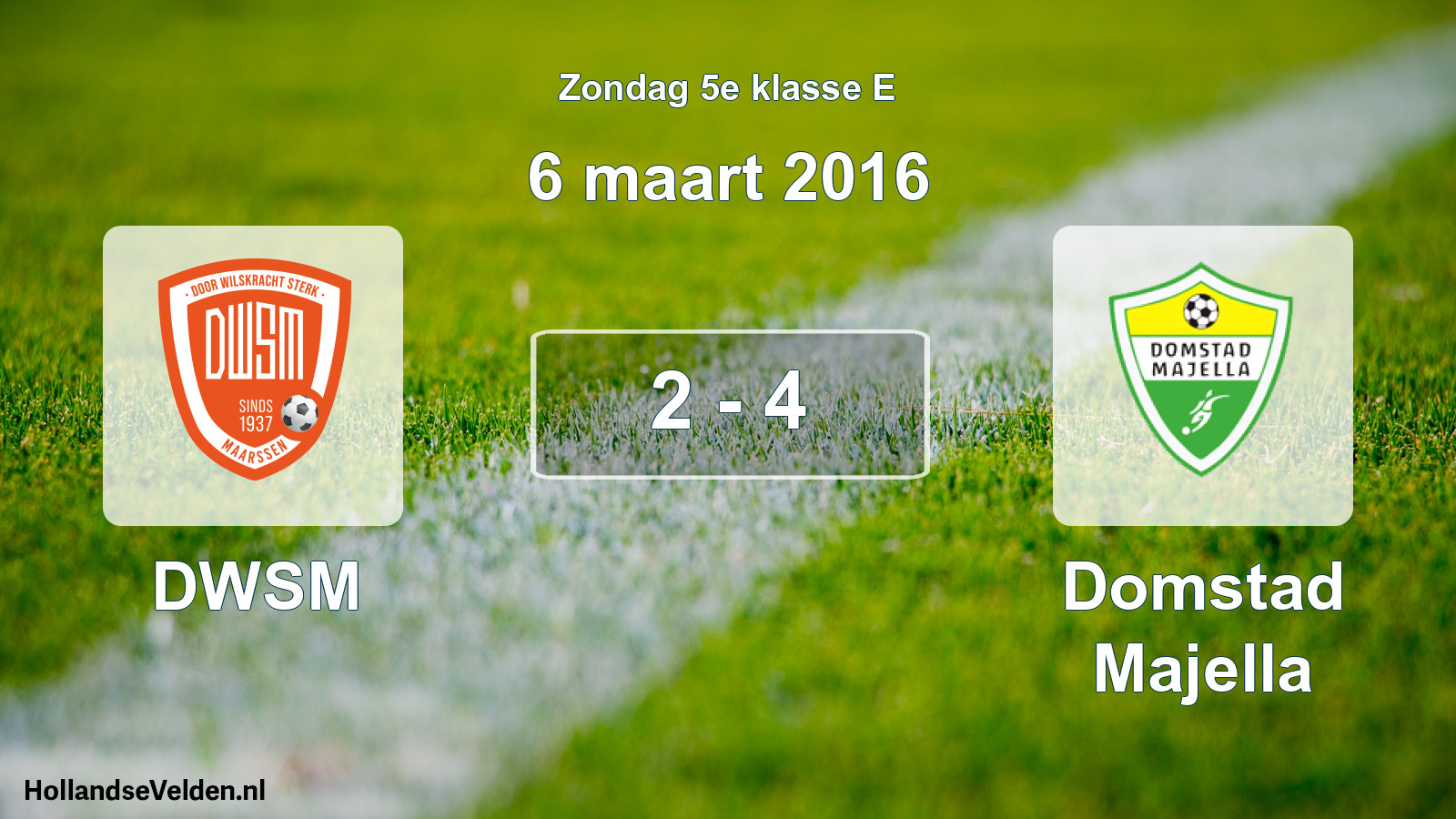 Total number of matches played: DWSM - Domstad Majella 2 - 4 (6 March 2016)