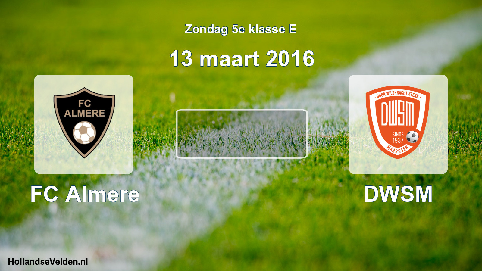 Scheduled Match: FC Almere - DWSM (13 March 2016)