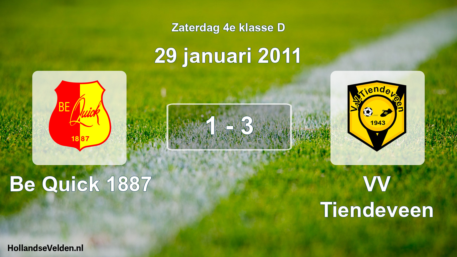 Total number of matches played: Be Quick 1887 - VV Tiendeveen 1 - 3 (29 January 2011)