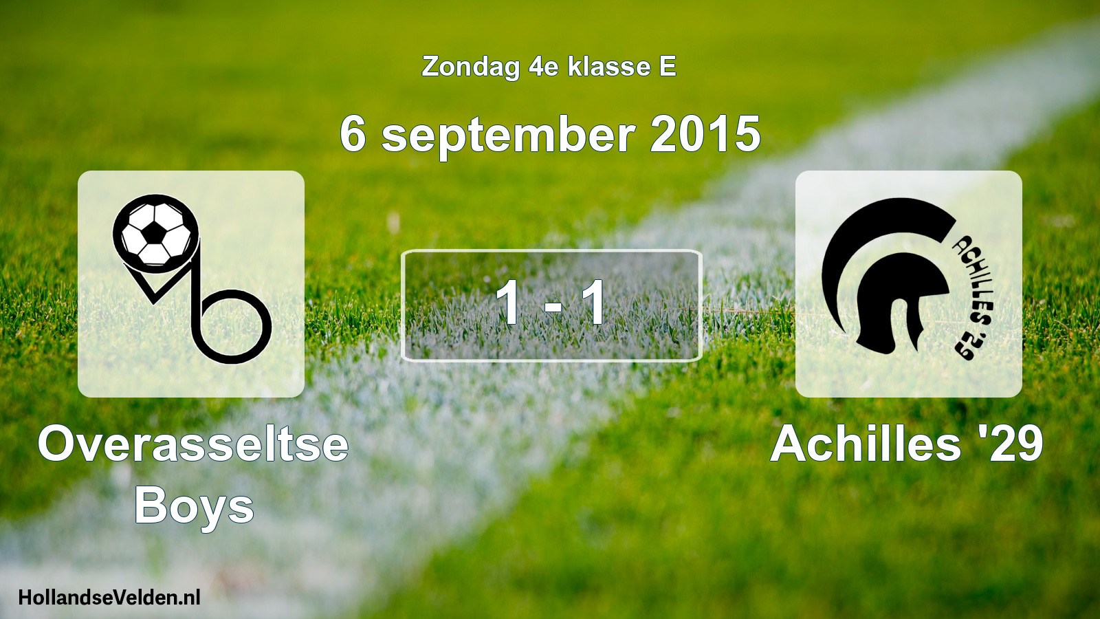 Total number of matches played: Overasseltse Boys - Achilles '29 1 - 1 (6 September 2015)
