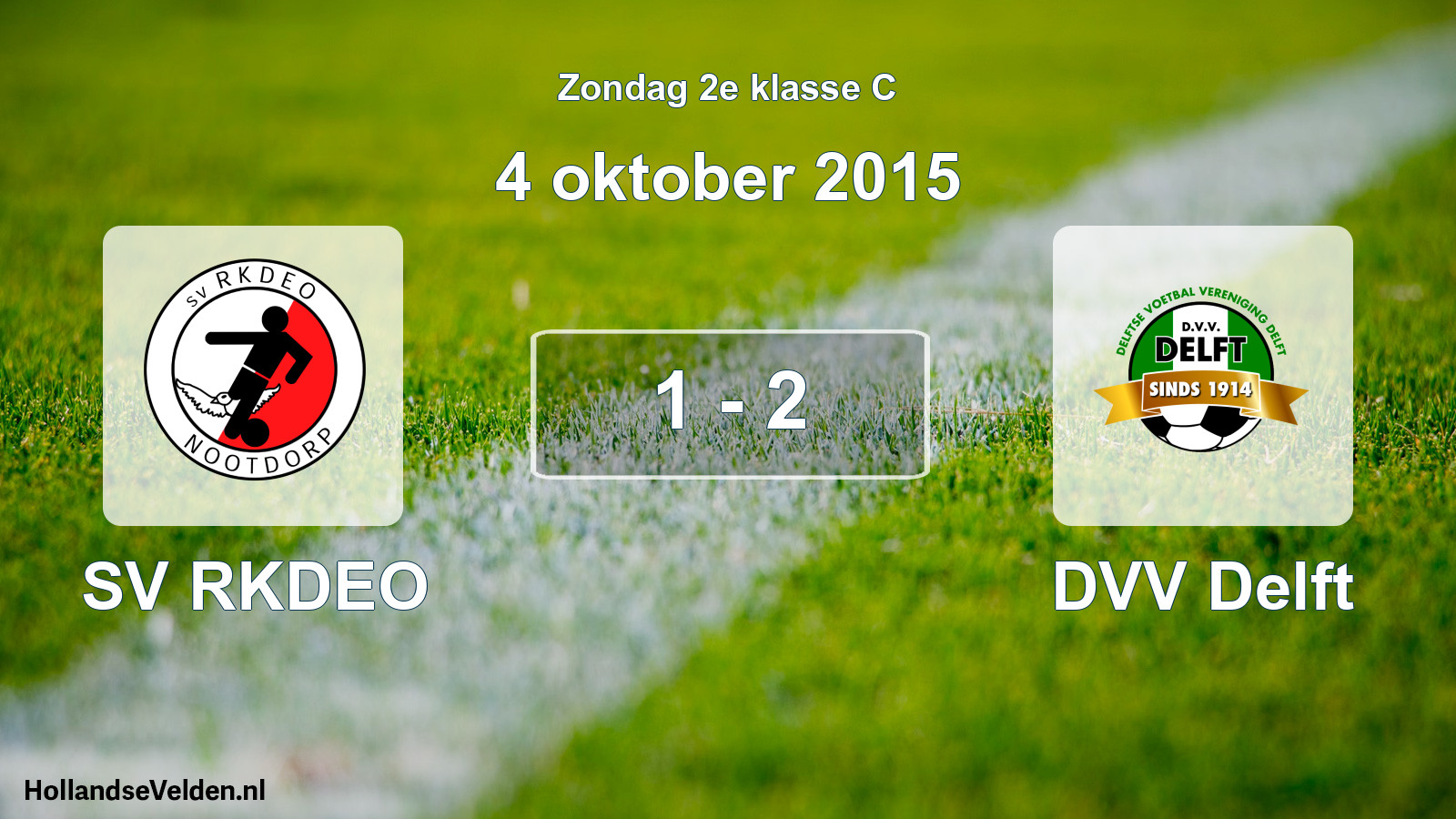 Total number of matches played: SV RKDEO - DVV Delft 1 - 2 (4 October 2015)