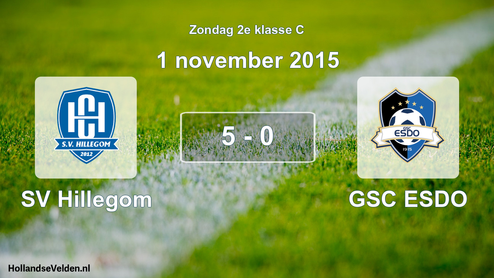Total number of matches played: SV Hillegom - GSC ESDO 5 - 0 (1 November 2015)