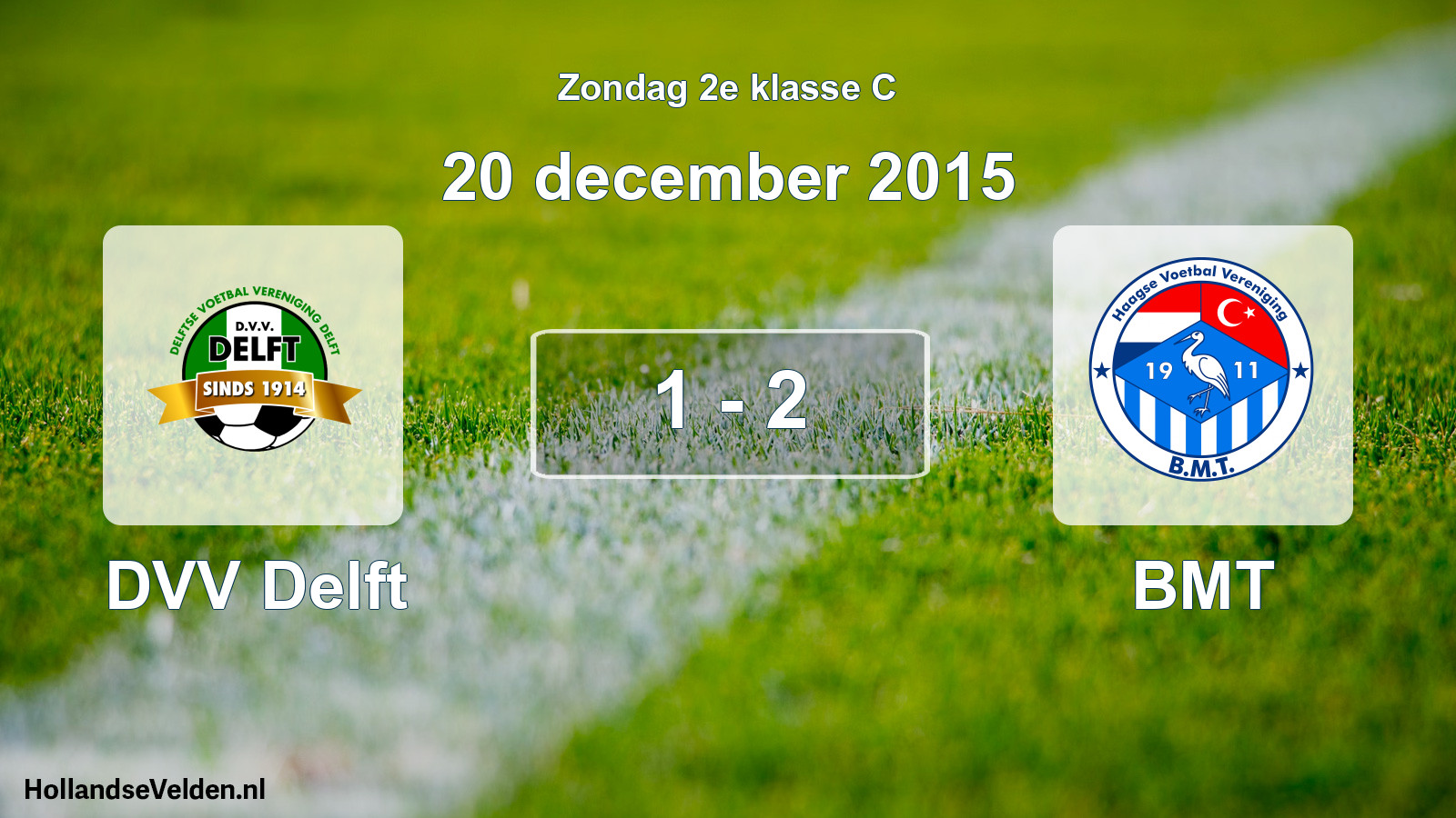 Total number of matches played: DVV Delft - BMT 1 - 2 (20 December 2015)