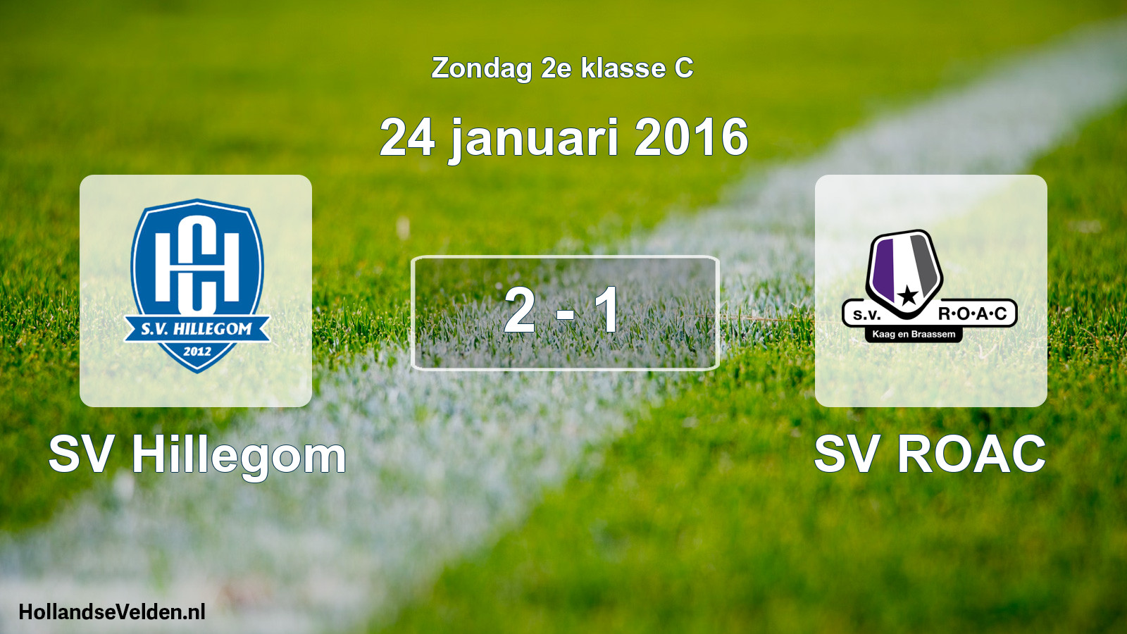 Total number of matches played: SV Hillegom - SV ROAC 2 - 1 (24 January 2016)