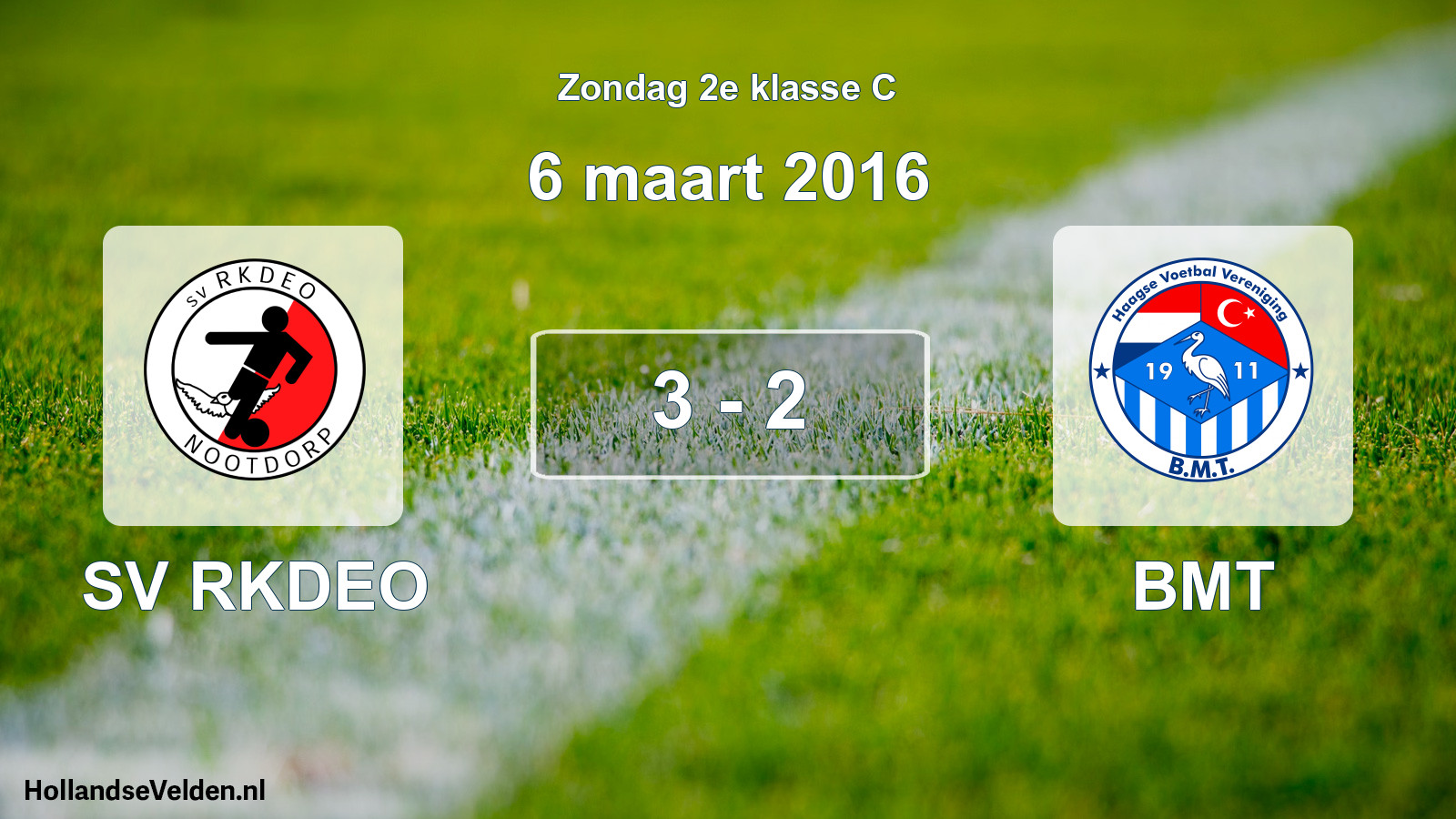 Total number of matches played: SV RKDEO - BMT 3 - 2 (6 March 2016)