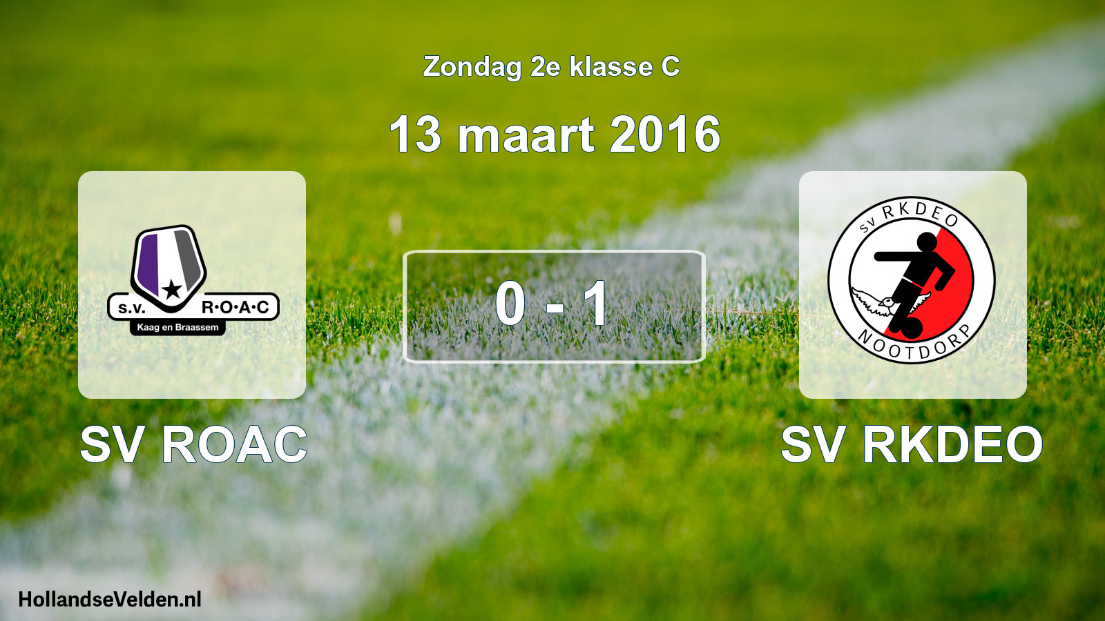 Total number of matches played: SV ROAC - SV RKDEO 0 - 1 (13 March 2016)