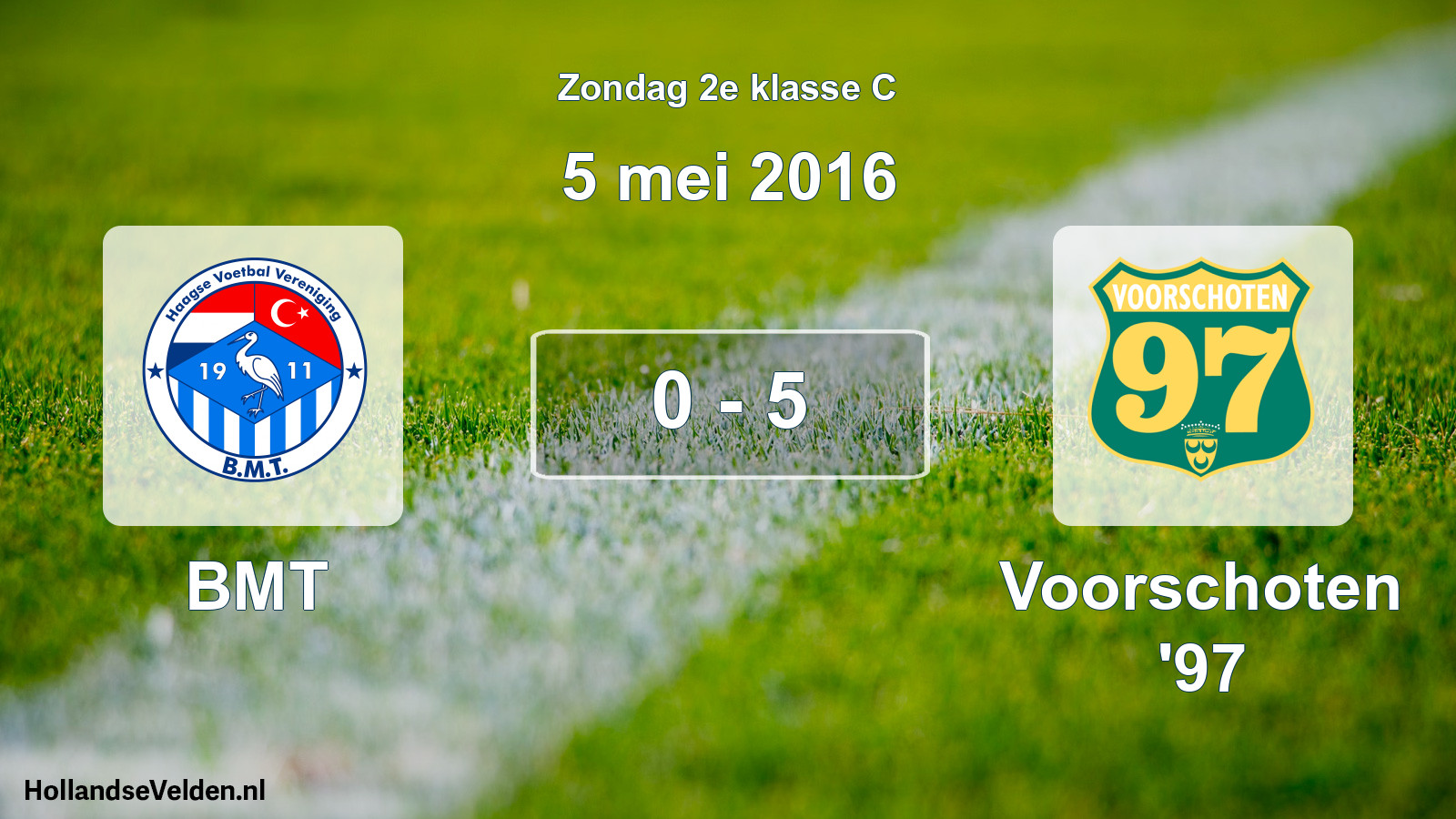 Total number of matches played: BMT - Voorschoten '97 0 - 5 (5 May 2016)