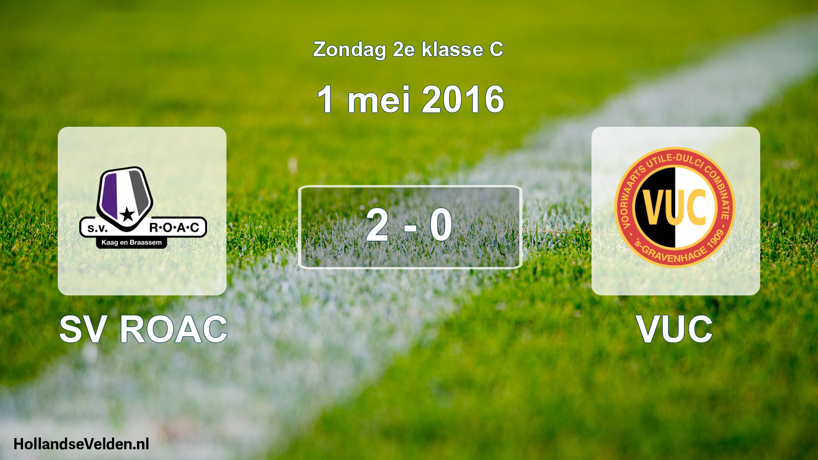 Total number of matches played: SV ROAC - VUC 2 - 0 (1 May 2016)