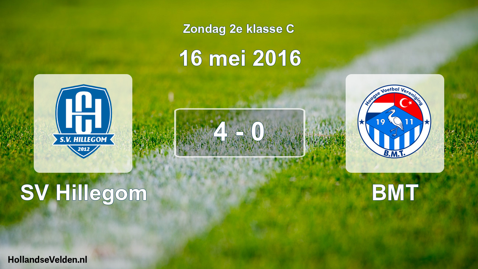 Total number of matches played: SV Hillegom - BMT 4 - 0 (16 May 2016)