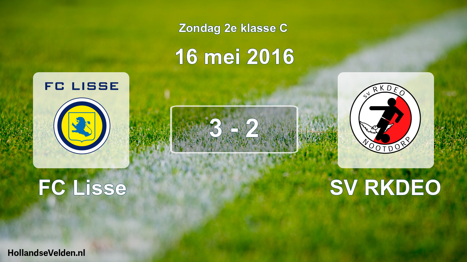 Total number of matches played: FC Lisse - SV RKDEO 3 - 2 (16 May 2016)