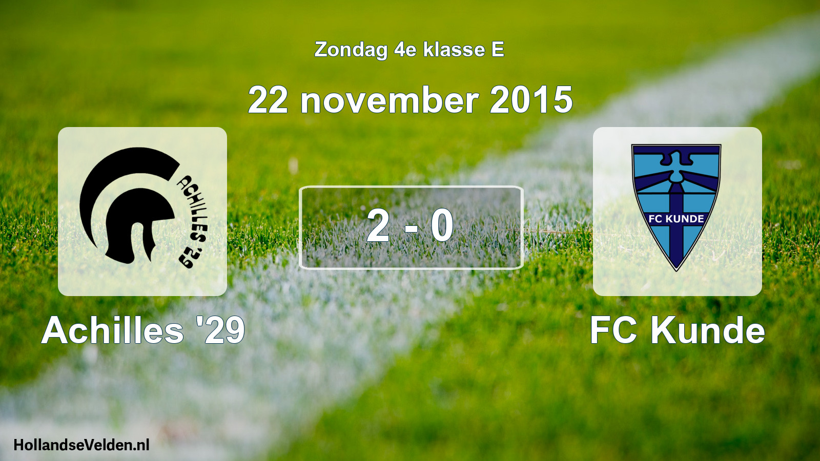 Total number of matches played: Achilles '29 - FC Kunde 2 - 0 (22 November 2015)