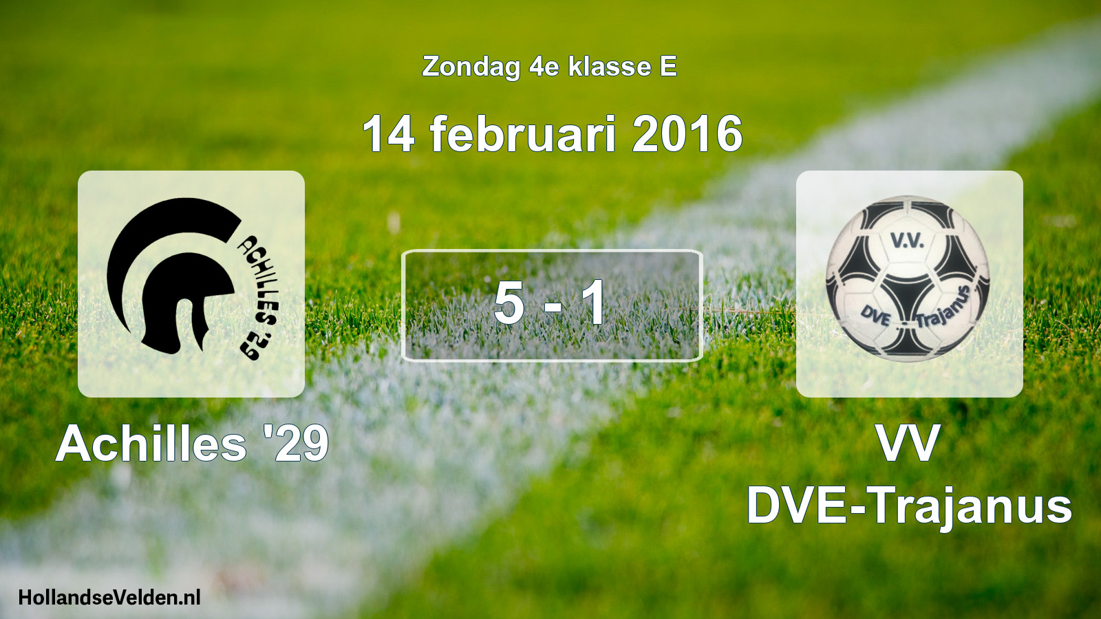 Total number of matches played: Achilles '29 - VV DVE-Trajanus 5 - 1 (14 February 2016)