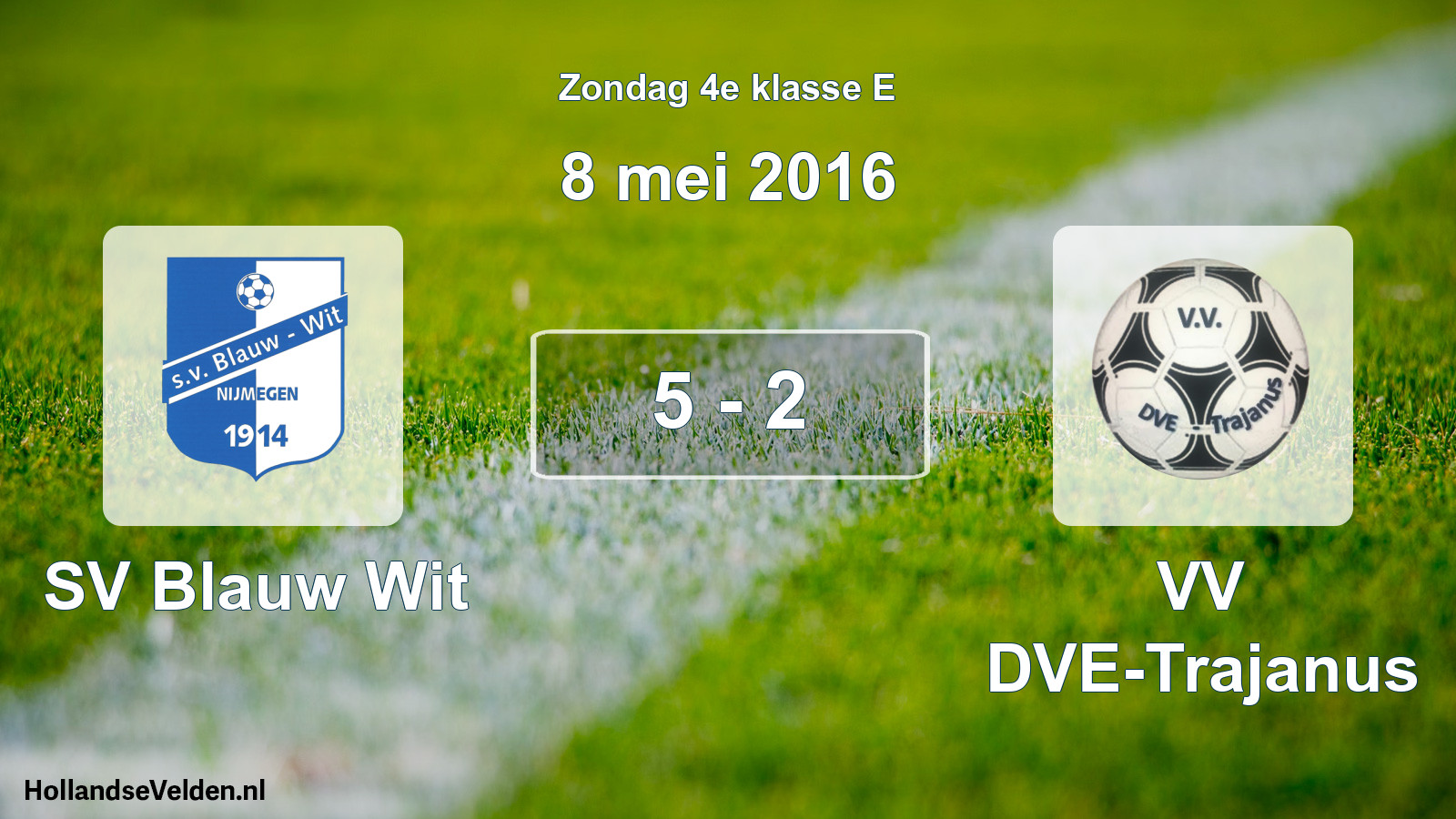 Total number of matches played: SV Blauw Wit - VV DVE-Trajanus 5 - 2 (8 May 2016)