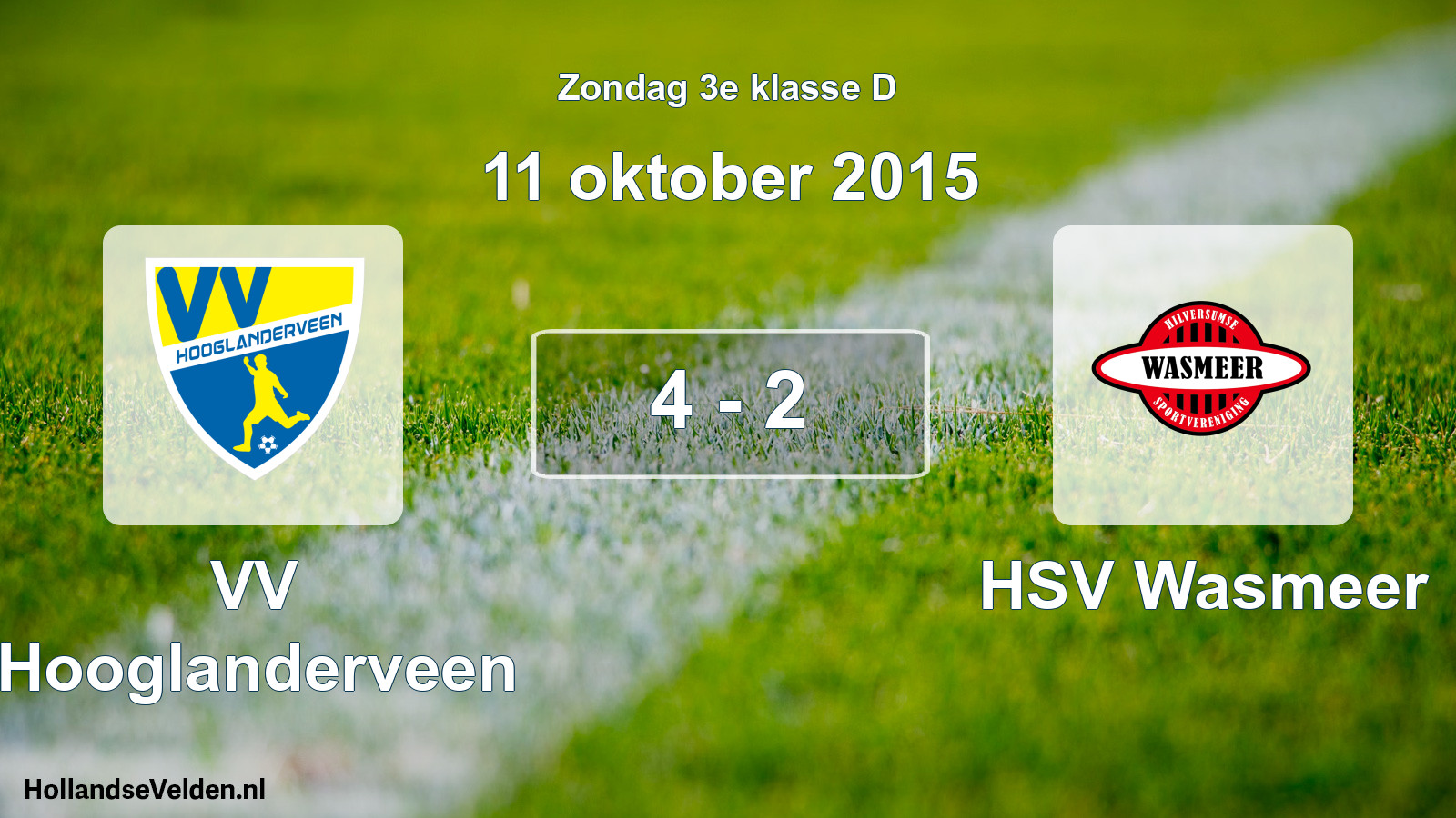 Total number of matches played: VV Hooglanderveen - HSV Wasmeer 4 - 2 (11 October 2015)