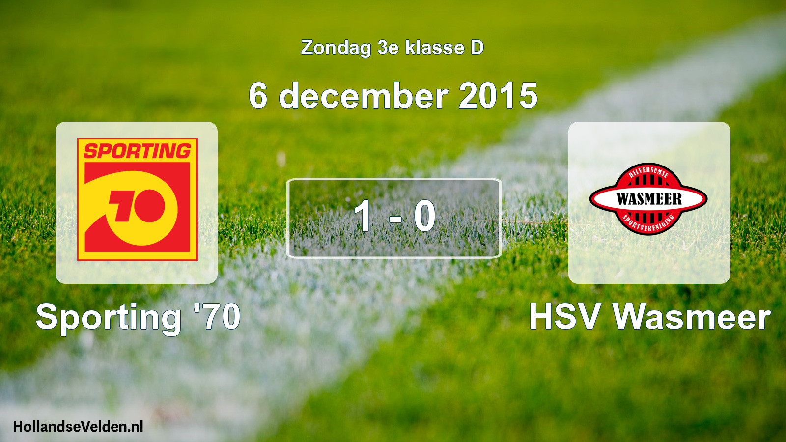 Total number of matches played: Sporting '70 - HSV Wasmeer 1 - 0 (6 December 2015)