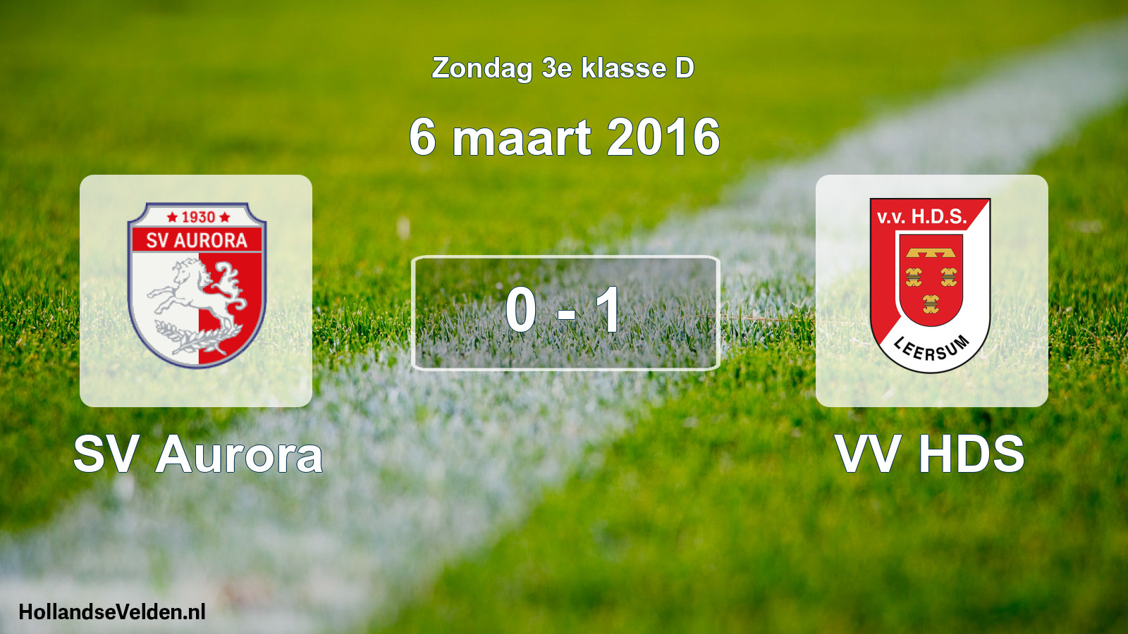 Total number of matches played: SV Aurora - VV HDS 0 - 1 (6 March 2016)