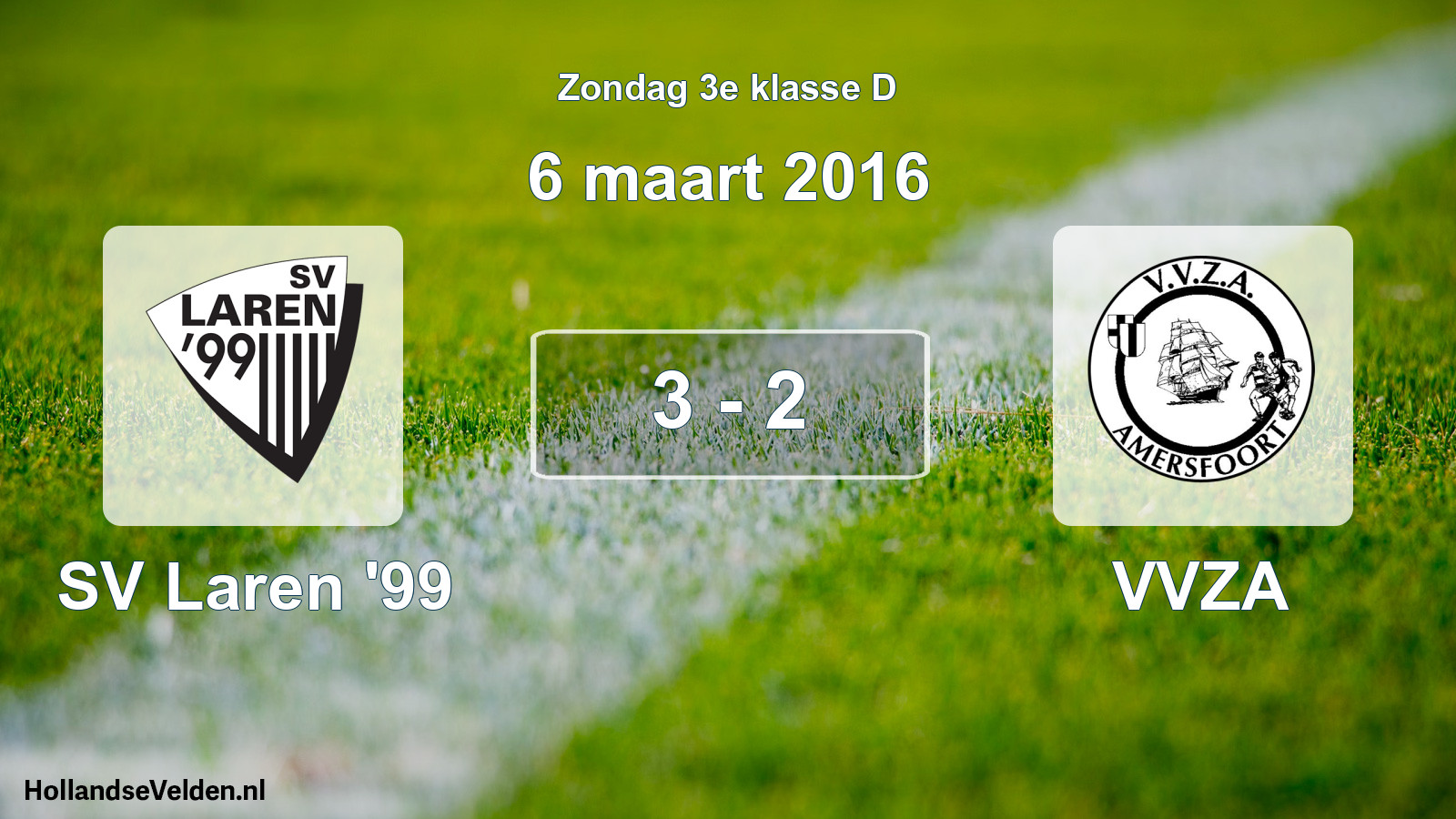 Total number of matches played: SV Laren '99 - VVZA 3 - 2 (6 March 2016)