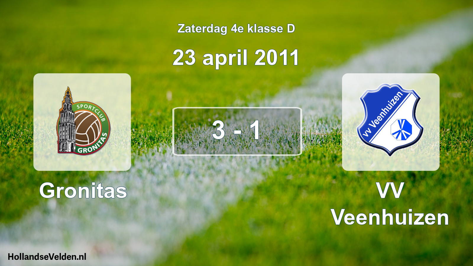 Total number of matches played: Gronitas - VV Veenhuizen 3 - 1 (23 April 2011)