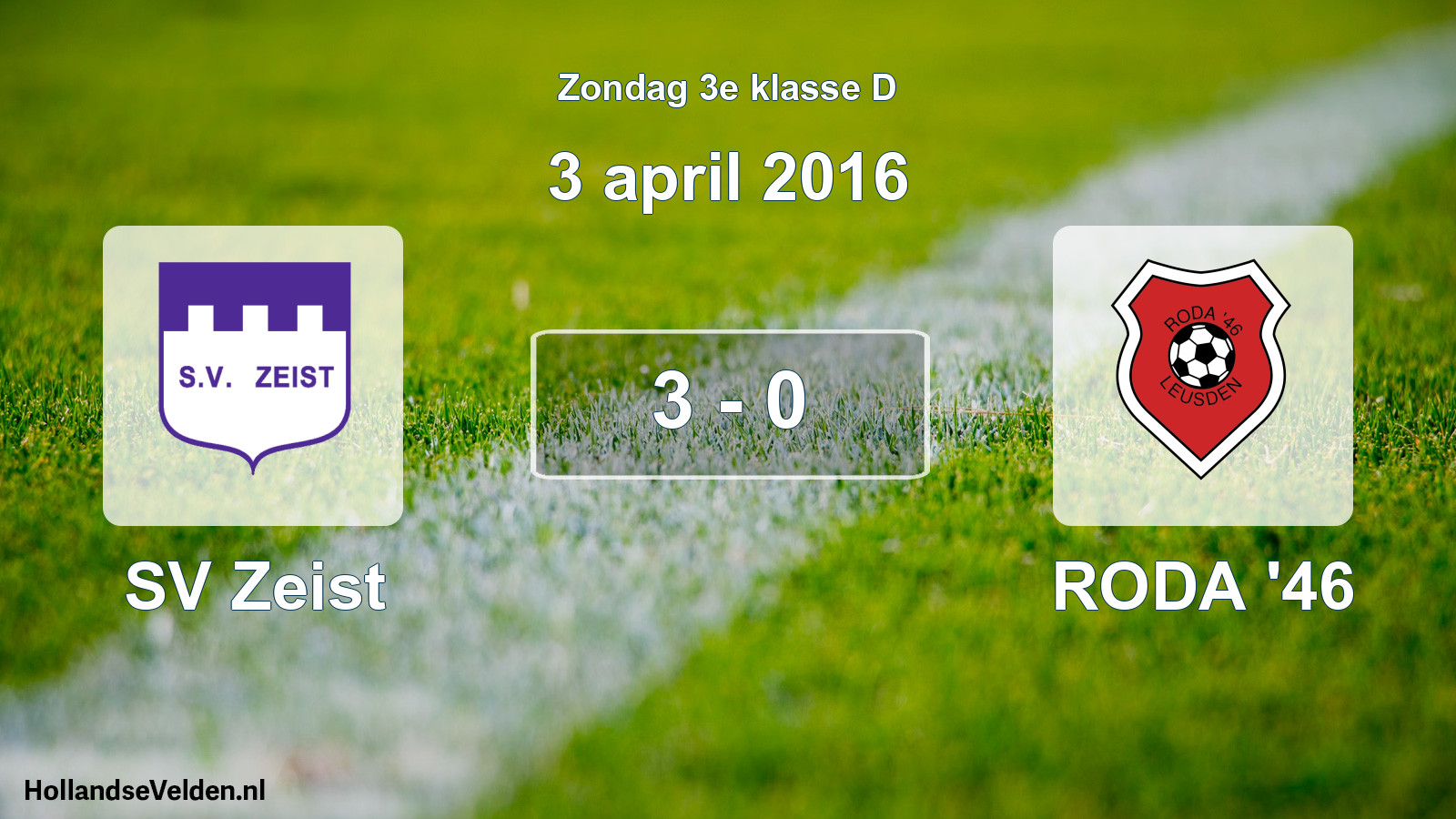 Total number of matches played: SV Zeist - RODA '46 3 - 0 (3 April 2016)