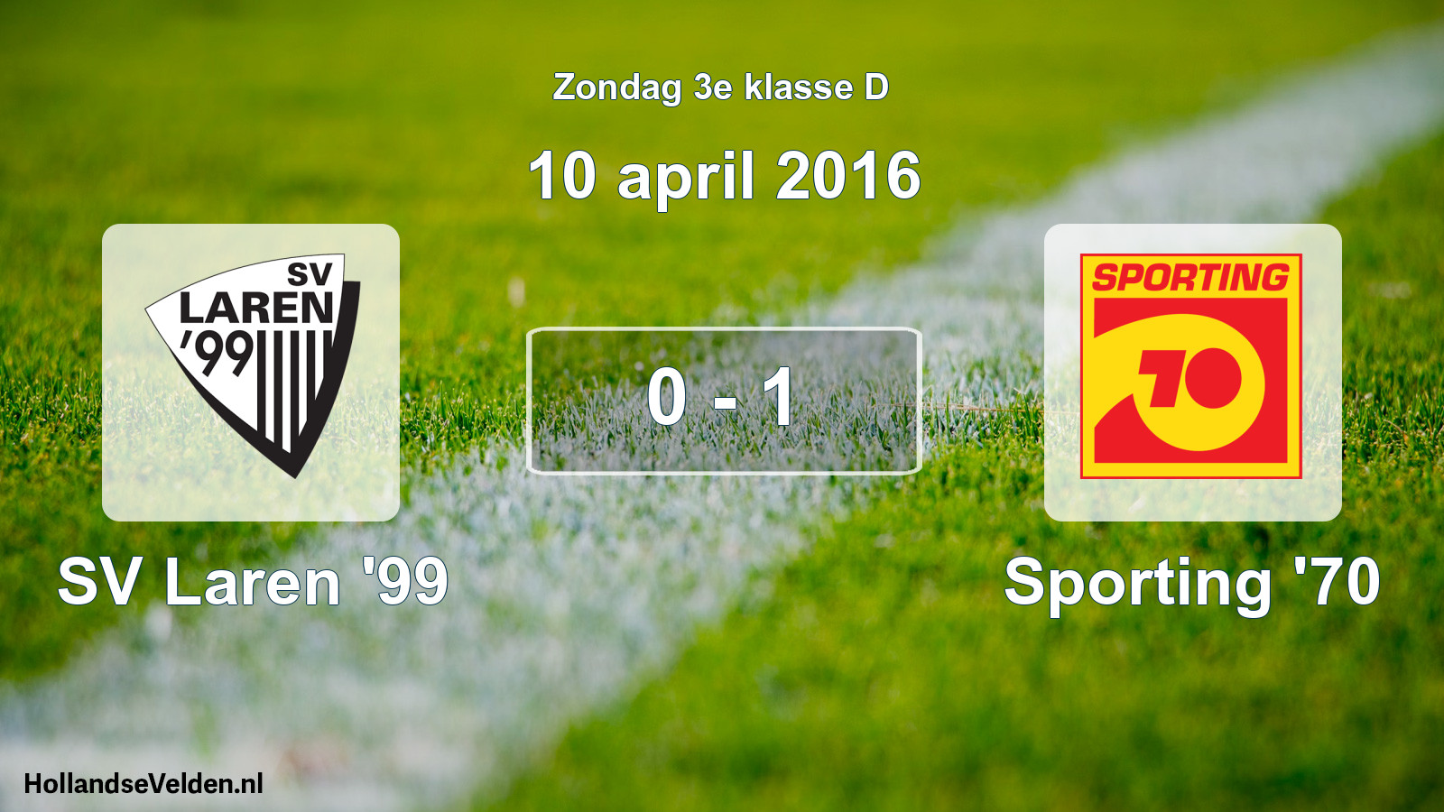 Total number of matches played: SV Laren '99 - Sporting '70 0 - 1 (10 April 2016)