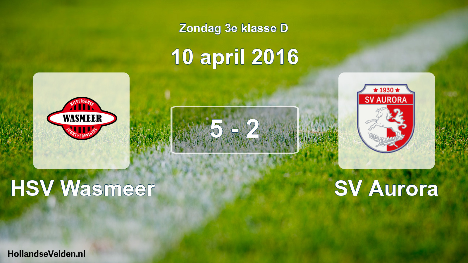 Total number of matches played: HSV Wasmeer - SV Aurora 5 - 2 (10 April 2016)