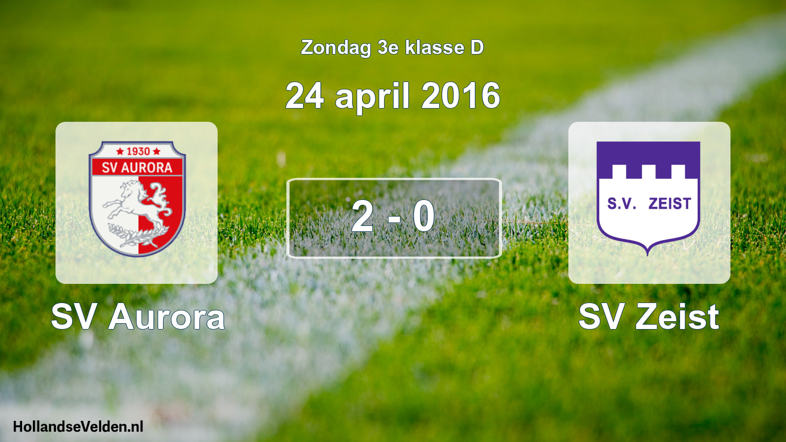 Total number of matches played: SV Aurora - SV Zeist 2 - 0 (24 April 2016)