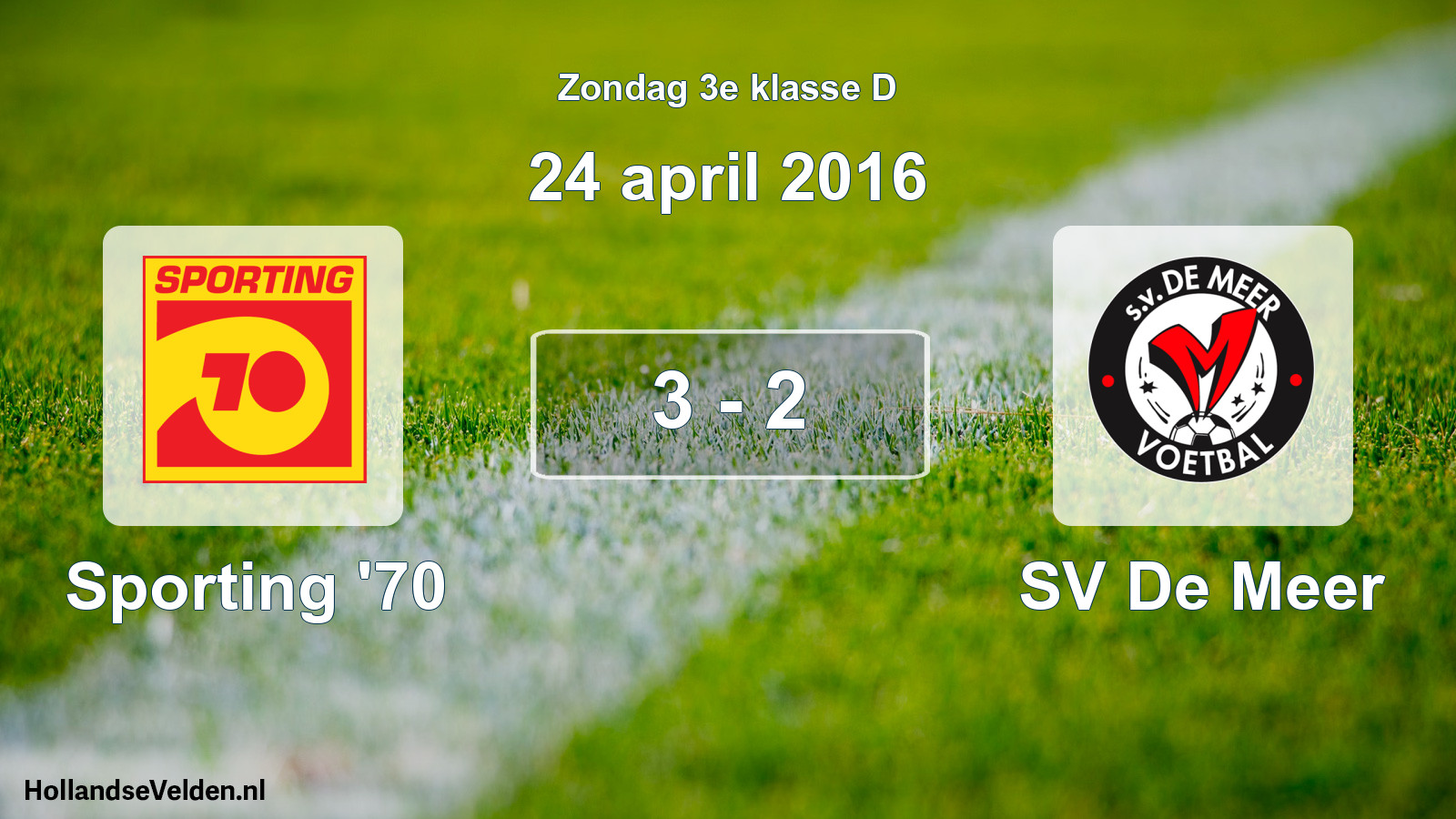 Total number of matches played: Sporting '70 - SV De Meer 3 - 2 (24 April 2016)