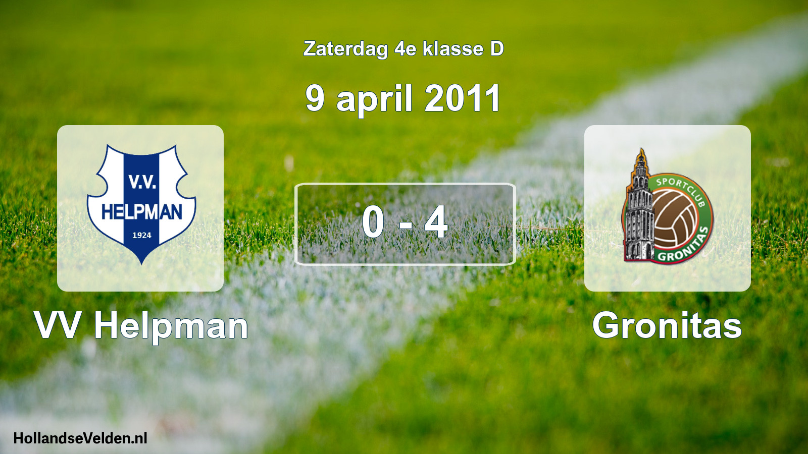 Total number of matches played: VV Helpman - Gronitas 0 - 4 (9 April 2011)