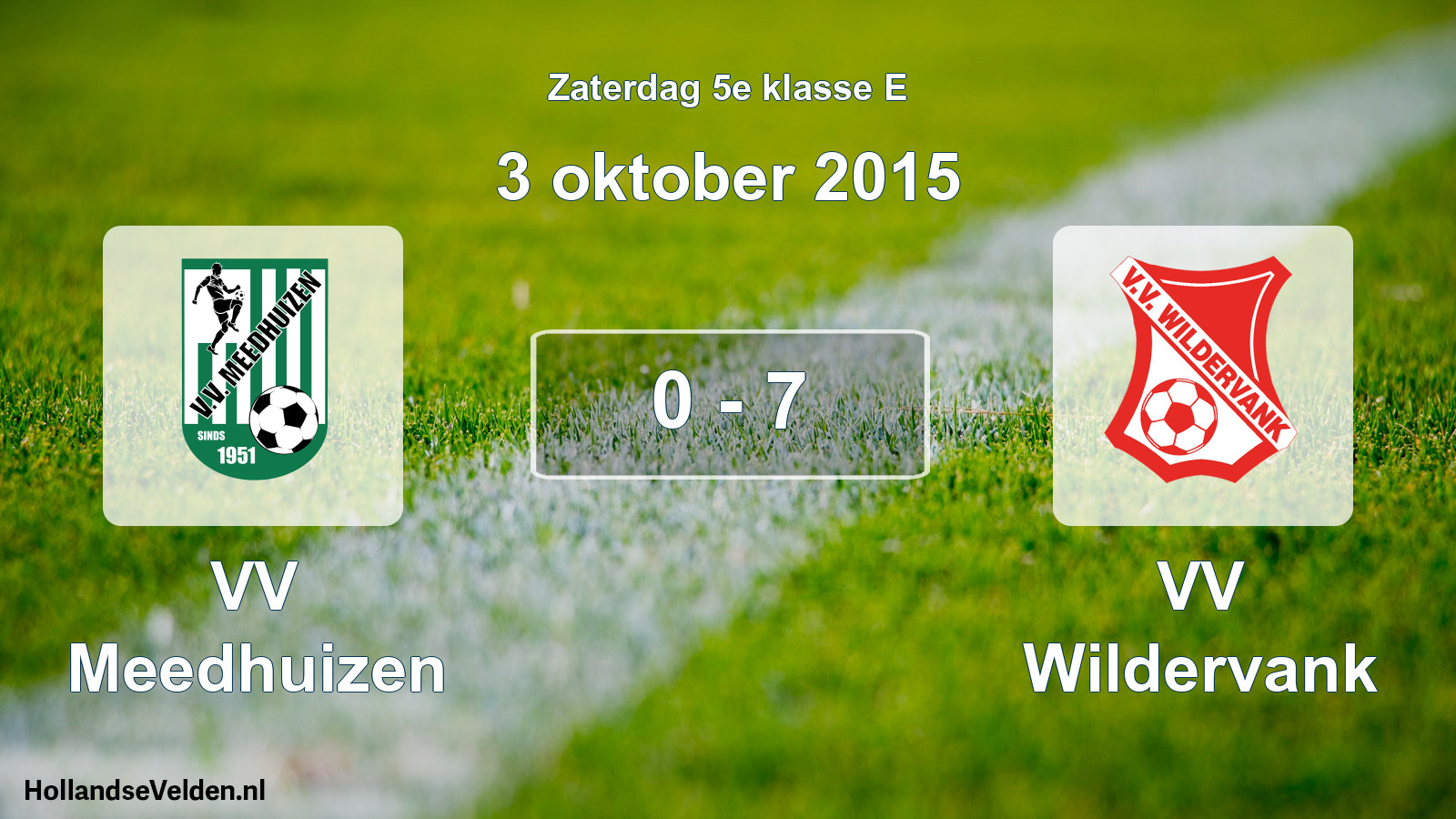 Total number of matches played: VV Meedhuizen - VV Wildervank 0 - 7 (3 October 2015)