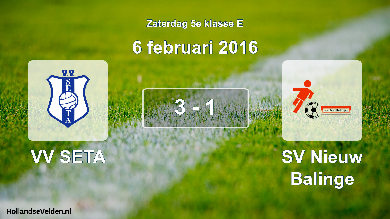 Total number of matches played: VV SETA - SV Nieuw Balinge 3 - 1 (6 February 2016)