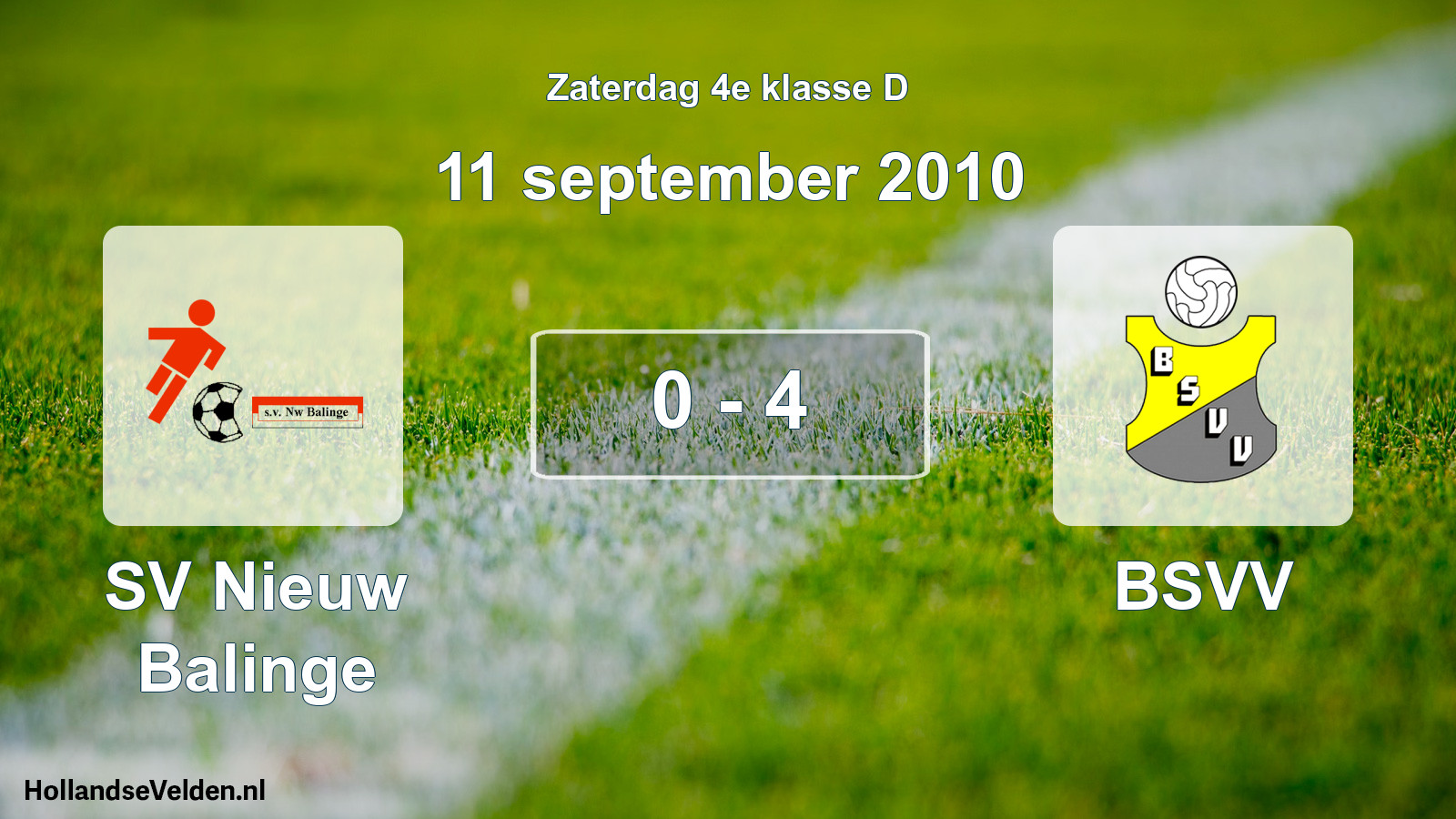 Total number of matches played: SV Nieuw Balinge - BSVV 0 - 4 (11 September 2010)