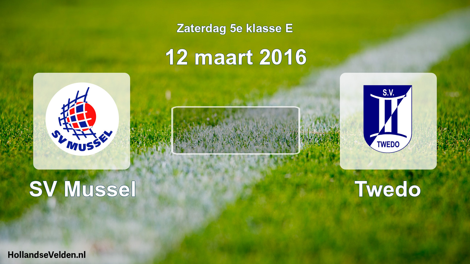 Scheduled Match: SV Mussel - Twedo (12 March 2016)
