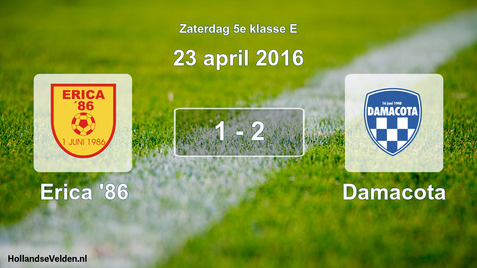 Total number of matches played: Erica '86 - Damacota 1 - 2 (23 April 2016)