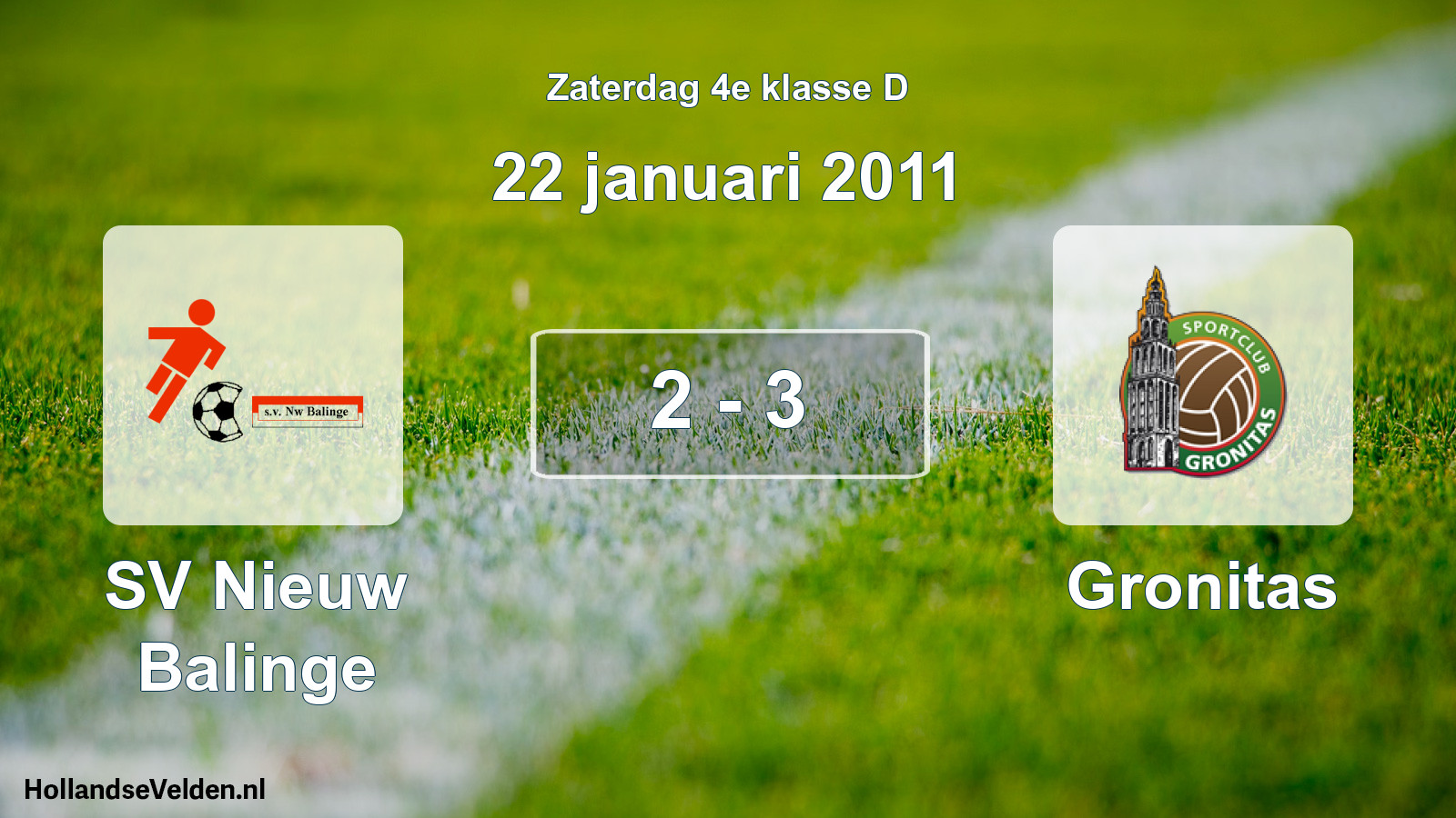 Total number of matches played: SV Nieuw Balinge - Gronitas 2 - 3 (22 January 2011)