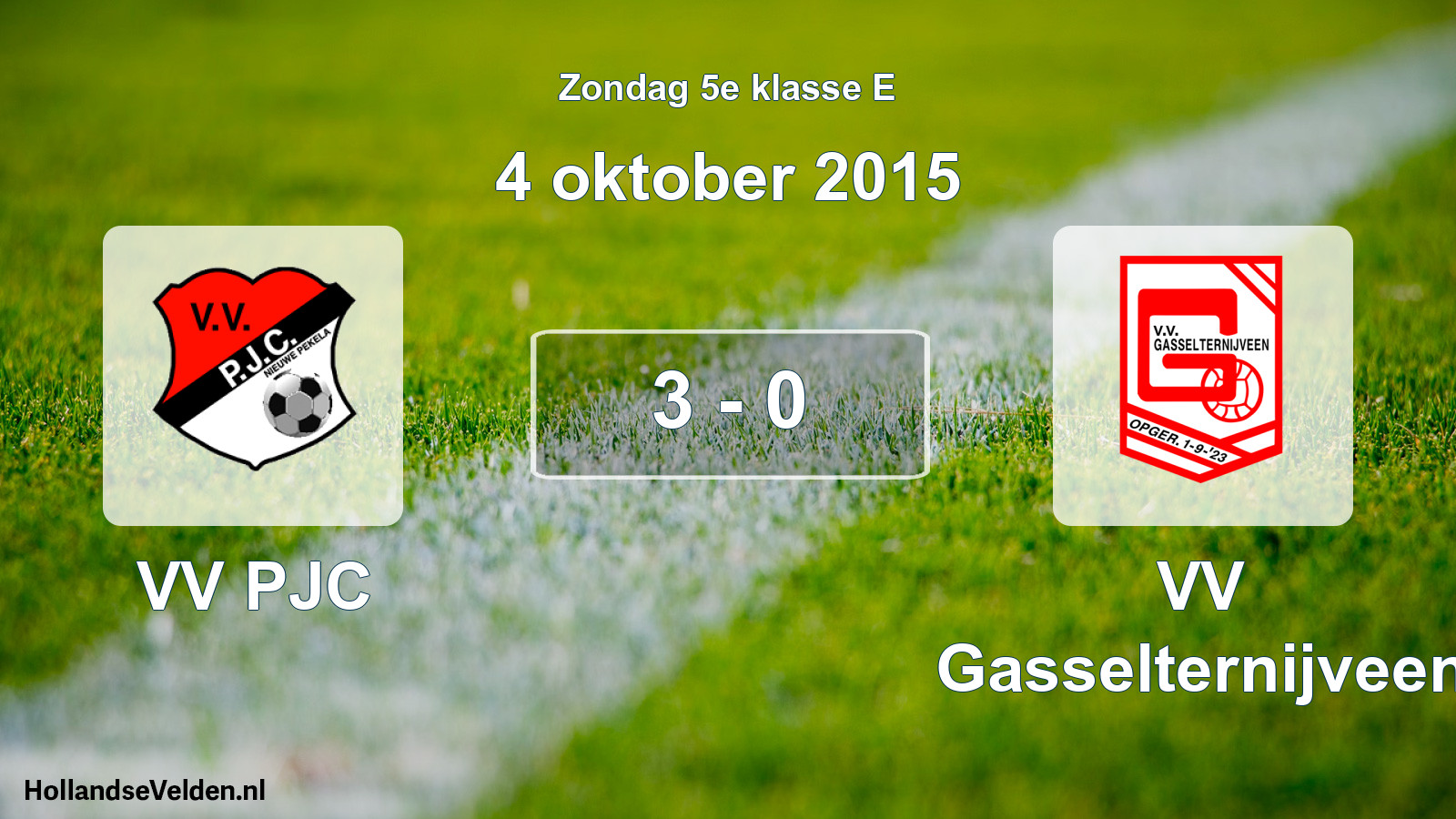 Total number of matches played: VV PJC - VV Gasselternijveen 3 - 0 (4 October 2015)